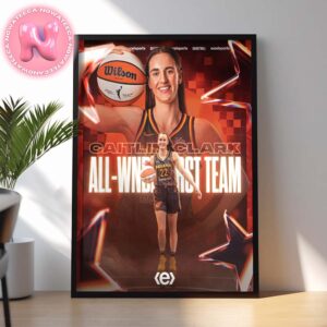 Congrats Caitlin Clark From Indiana Fever On Being Selected To The All WNBA 1st Team Home Decor Poster Canvas