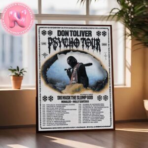 Don Toliver Psycho Tour Dates 2024 With The Special Guests Ski Mask The Slump God Monaleo And Molly Santana Home Decor Poster Canvas