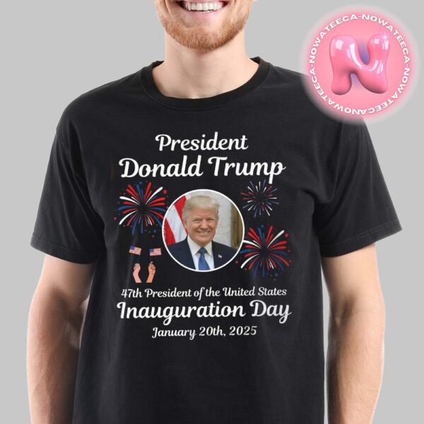 Donald Trump Inauguration Day 2025 47th US President Inauguration Trump Vance Unisex T-Shirt