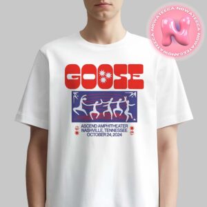 Goose Live Show Music Merch Tee For October 24th 2024 At Ascend Amphitheater In Nashville TN Unisex T-Shirt