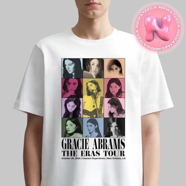 Gracie Abrams The Eras Tour Live Show Concert For Caesars Superdome In New Orleans LA On October 26th 2024 Unisex T-Shirt