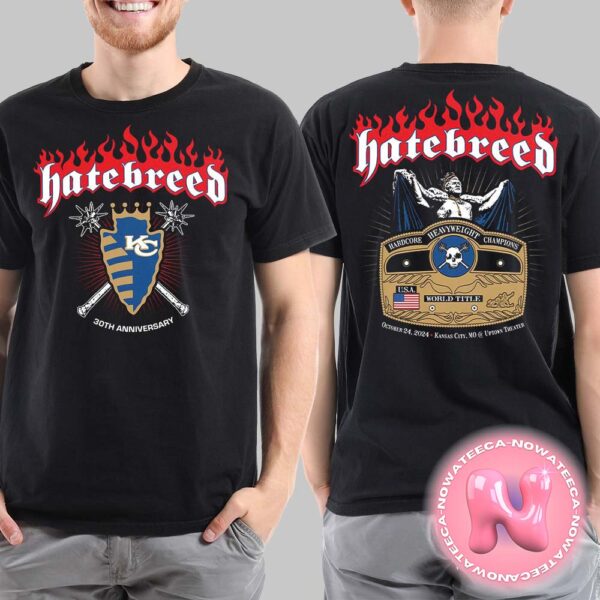 Hatebreed 30th Anniversary Merch Tee Live Show On October 24th 2024 At Uptown Theater Kansas City MO Two Sides Unisex T-Shirt