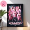 Congrats To Inter Miami CF Has Been Winner The 2024 Supporters Shield Champions Home Decor Poster Canvas