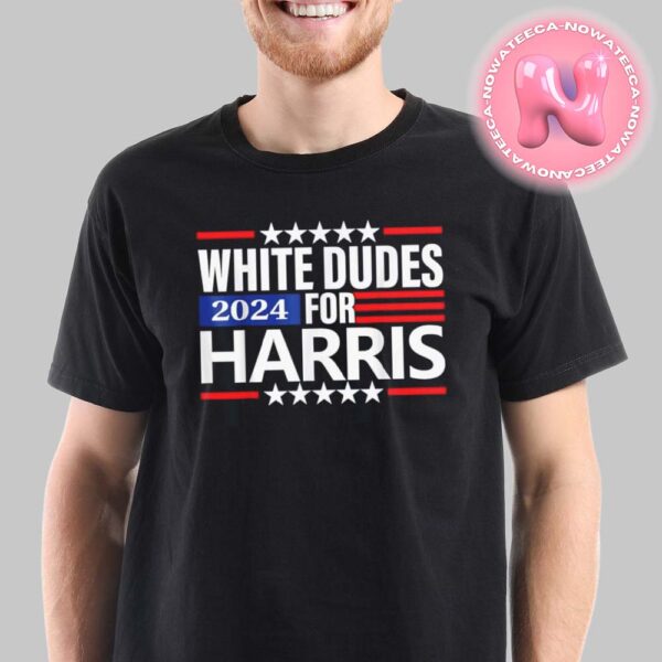 Kamala Harris Shirt White Dudes For Harris 2024 Unisex T-Shirt