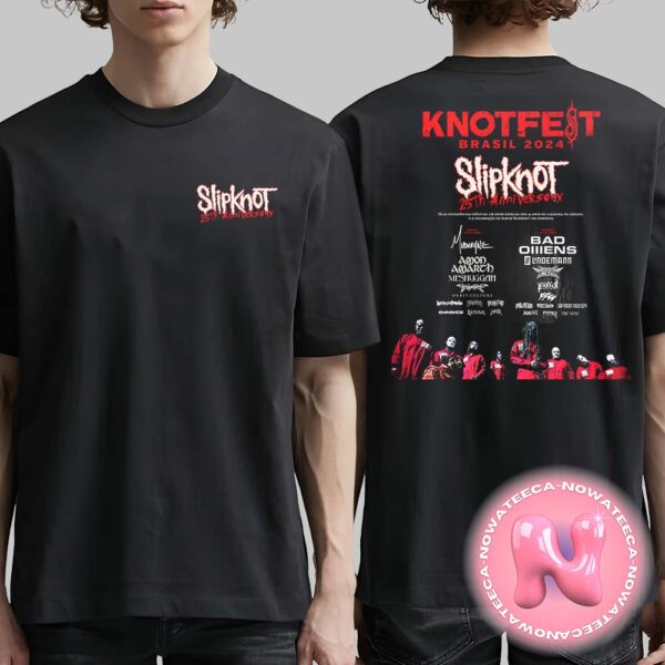 Knotfest Brasil 2024 Slipknot 25th Anniversary Dates Two Sides Unisex T-Shirt