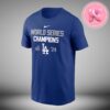 Los Angeles Dodgers 8 Time World Series Champions Two Sides Unisex T-Shirt