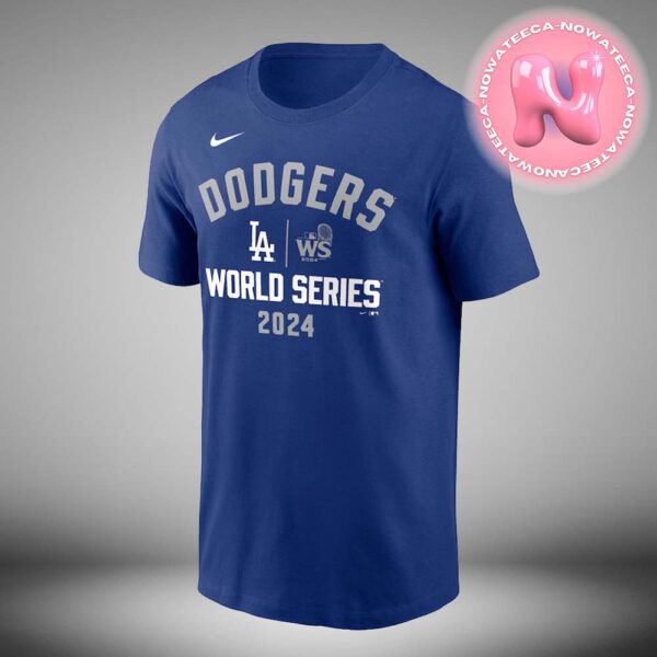 Los Angeles Dodgers Nike Royal 2024 World Series Arched Lockup MLB Postseason Unisex T-Shirt