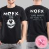 NOFX Dont Call It Quits Final Tour At San Pedro CA On October 4-5-6 2024 Punk Dog Two Sides Unisex T-Shirt