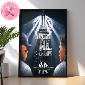 New York Yankees Are 2024 American League Champions MLB 2024 Clinched World Series Home Decor Poster Canvas