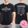 New York Yankees Winner 2024 American League Champions Clinched MLB World Series 2024 Unisex T-Shirt