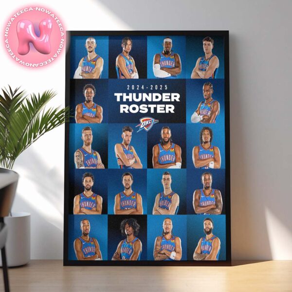 OKC Thunder Roster 2024-2025 Team Up Home Decor Poster Canvas