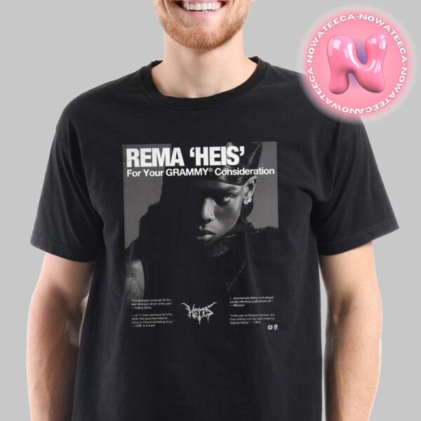 Rema Heis For Your Consideration Banner For The 2025 Grammys Unisex T-Shirt