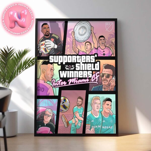 Supporters Shield Winner Inter Miami CF 2024 Champions Cover GTA V Style Home Decor Poster Canvas