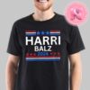 Harry Balz Harris Walz 2024 Unisex T-Shirt