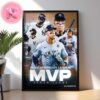 American League MVP Is Aaron Judge From New York Yankees 2024 MLB Season Home Decor Poster Canvas