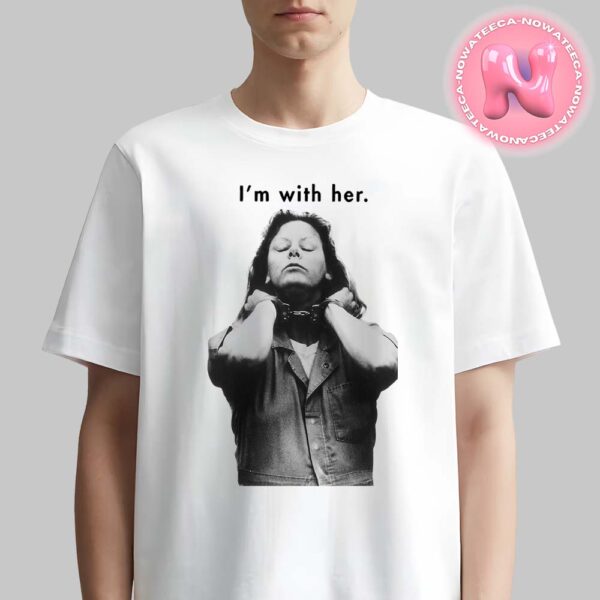 Aileen Wuornos Serial Killer Aileen Carol Wuornos Unisex T-Shirt