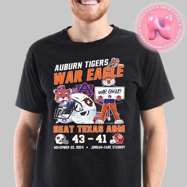 Auburn Tigers War Eagle Beat 43-42 Texas AM NFL Unisex T-Shirt