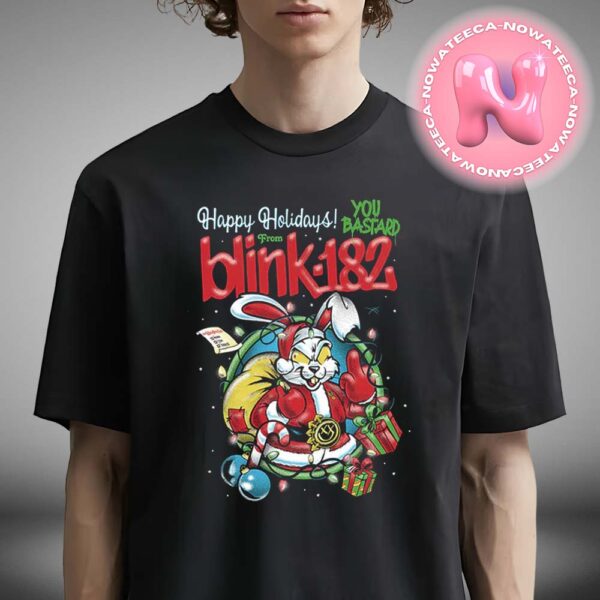 Blink 182 Happy Holidays You Bastard 2024 Christmas Santa Rabbit Gift Unisex T-Shirt