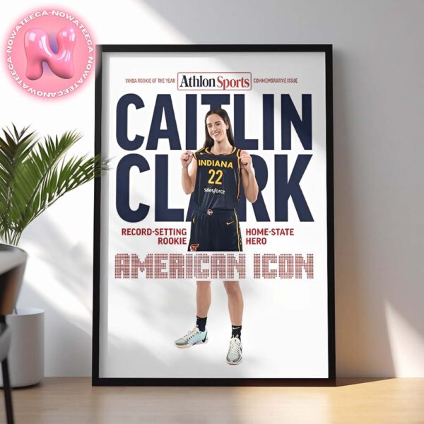 Caitlin Clark From Indiana Fever Is The WNBA Rookie Of The Year On American Icon Magazine WNBA Home Decor Poster Canvas