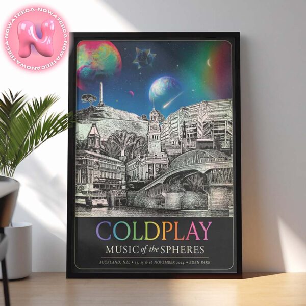 Coldplay Music Of The Spheres Limited Edition Tour Poster For Auckland NZL On November 13th 15th And 16th 2024 Home Decor Poster Canvas