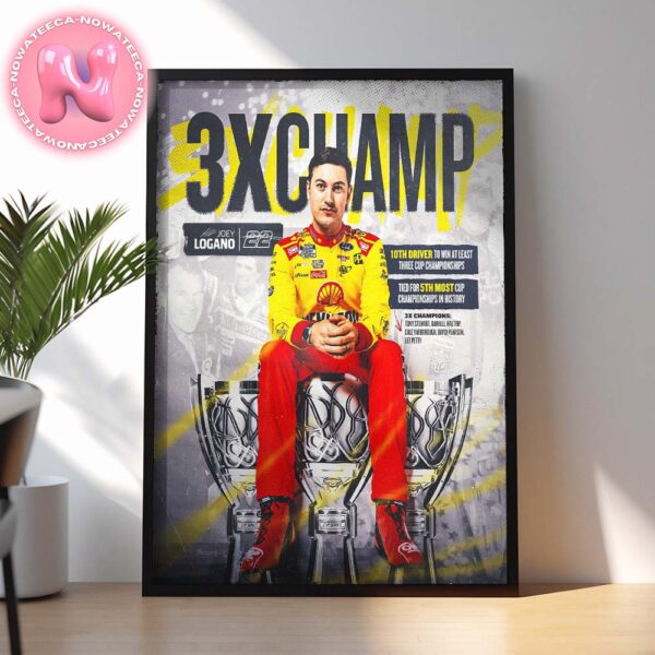 Congrats To Joey Logano Has Been Winner Three Time The 2024 Nascar Cup Series Champion  Home Decor Poster Canvas