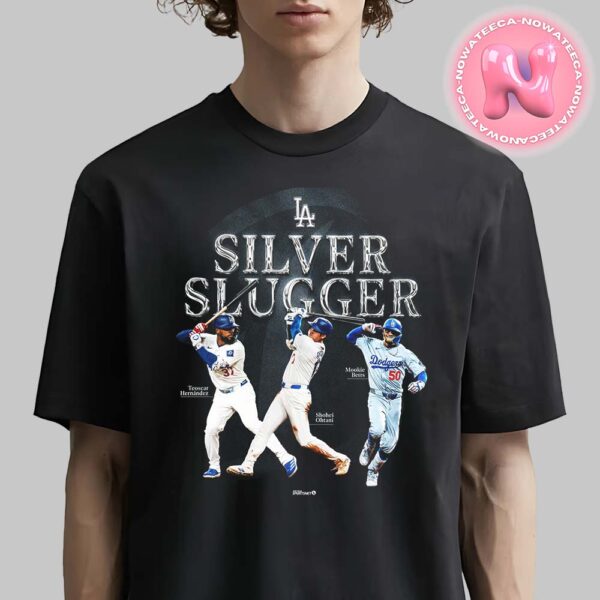 Congrats To Teoscar Hernandez And Shohei Ohtani And Mookie Betts From Los Angeles Dodgers On Being Named Nation League Silver Slugger Award Winners Unisex T-Shirt