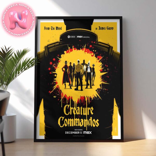 Creture Commandos New Poster Of DCU From The Mind Of James Gunn Releasing On December 5th 2024 Home Decor Poster Canvas