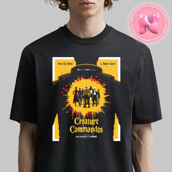 Creture Commandos New Poster Of DCU From The Mind Of James Gunn Releasing On December 5th 2024 Unisex T-Shirt