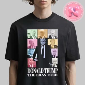 Donald Trump Eras Tour Shirt Trump 2024 Election Shirts For Trump 47th American President Unisex T-Shirt