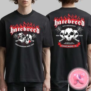 Hatebreed 30th Anniversary Chicago On October 6th 2024 At Concord Music Hall Event Shirt Two Sides Unisex T-Shirt