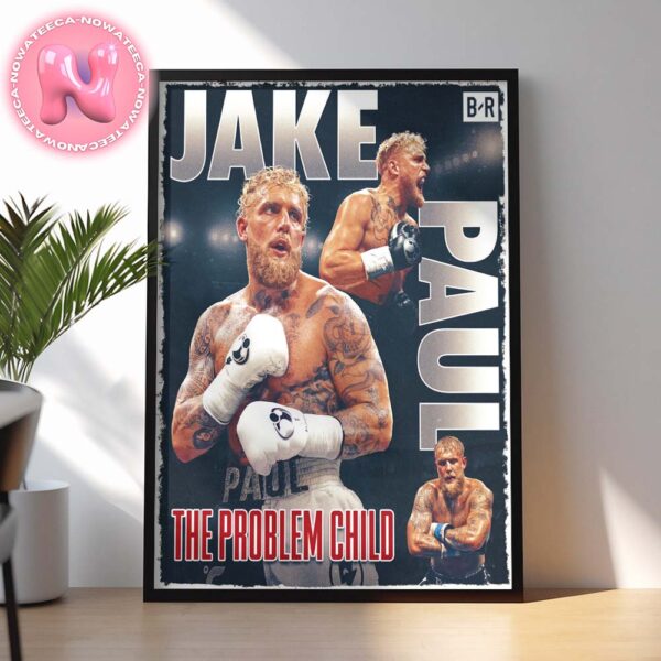 Jake Paul Has Been Defeated Mike Tyson On Weigh The Problem Child Home Decor Poster Canvas