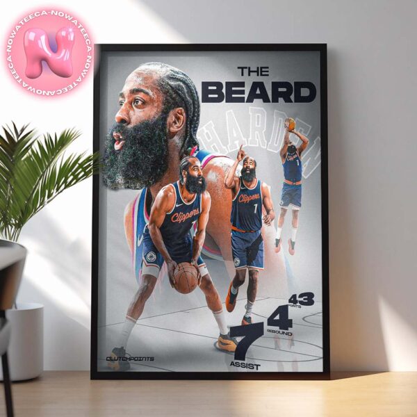 James Harden From Los Angeles Clippers Has Recorded His 102nd 40-point Game Of His Career NBA Home Decor Poster Canvas