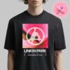 Linkin Park Merch Tee For Coliseo Medplus In Bogota Colombia On November 11th 2024 Two Sides Unisex T-Shirt