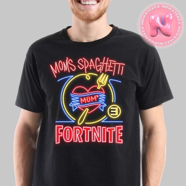 Mom Spaghetti x Fortnite Unisex T-Shirt