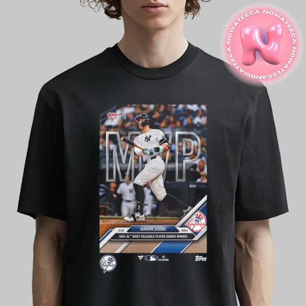 New York Yankees Aaron Judge Topps Now 2024 American League MVP Limited Edition Unisex T-Shirt