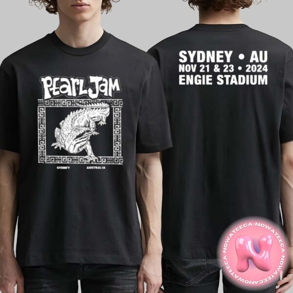 Pearl Jam Whowie Tee Merch For Engie Stadium In Sydney AU On November 21 And 23 2024 Two Sides Unisex T-Shirt