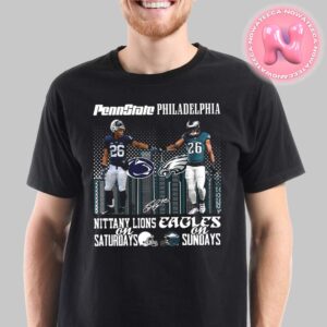 Penn State Nittany Lions And Philadelphia Eagles On Saturday On Sundays NFL Tee Unisex T-Shirt