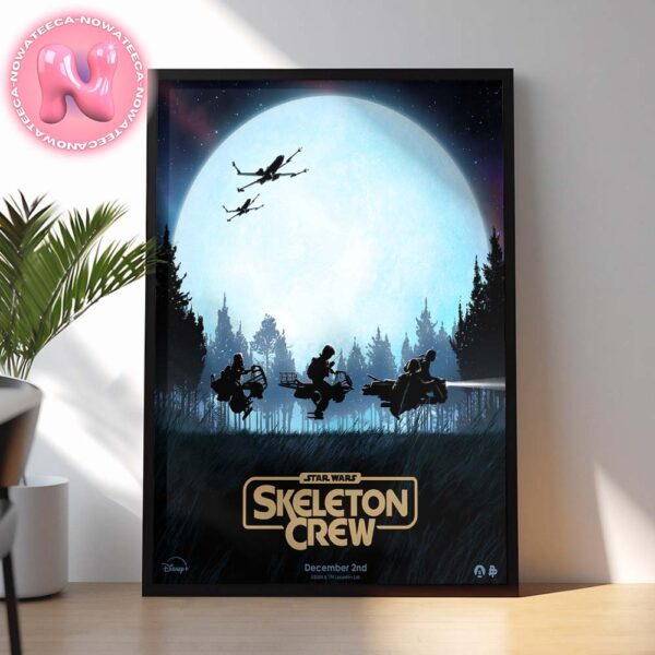 Star Wars Skeleton Crew Releasing On December 2nd 2024 Home Decor Poster Canvas