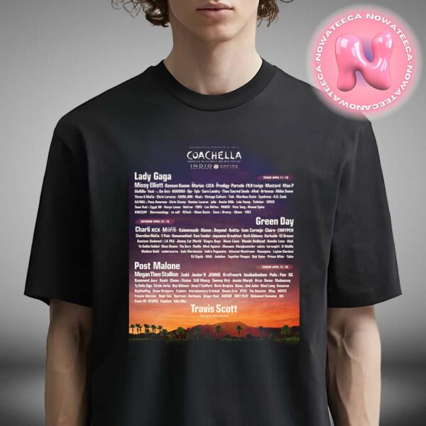 The Coachella 2025 Coachella Valley Music And Arts Festival Lineup At Empire Polo Club In Indio California US On Friday November 22 At 11am PT Unisex T-Shirt