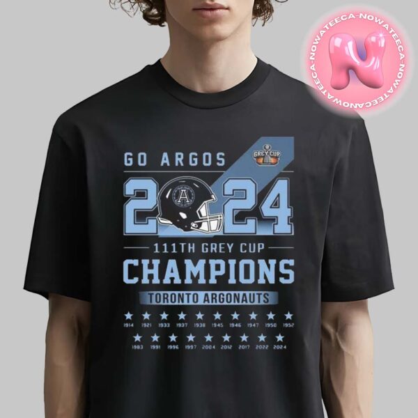 Toronto Argonauts Are The 2024 Greay Cup Champions NFL Unisex T-Shirt