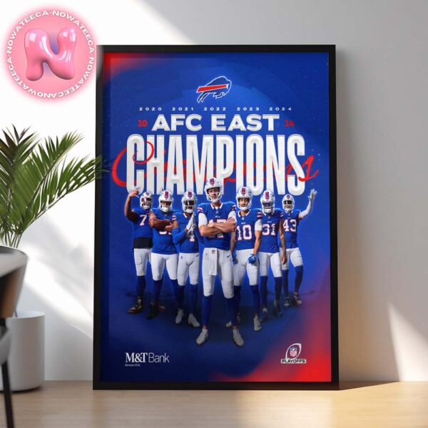 2024 AFC East Champions Buffalo Bills NFL Playoff Home Decor Poster Canvas