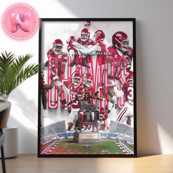 Arkansas Razorbacks 2024 Liberty Bowl Champions NCAA Divison Home Decor Poster Canvas