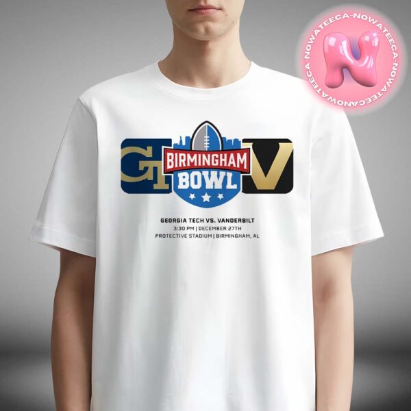 Birmingham Bowl Georgia Tech Yellow Jackets Vs Vanderbilt Commodores Matchup At Protective Stadium In Birmingham AL On December 27th 2024 NCAA Unisex T-Shirt