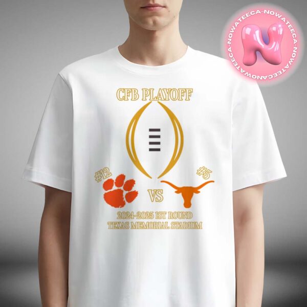 CFP 1st Round Clemson Tigers Vs Texas Longhorns At College Football NCAA Division Unisex T-Shirt