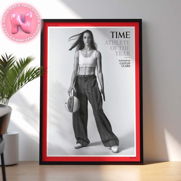 Caitlin Clark Indiana Fever Is TIME’s Athlete Of The Year Basketball Star WNBA 2024 Home Decor Poster Canvas