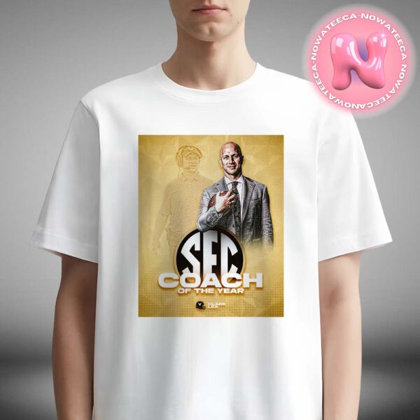 Clark Lea Is The SEC Coach Of The Year Unisex T-Shirt