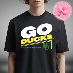 College Football Playoff 2025 Oregon Ducks Slogan NCAA Division Unisex T-Shirt