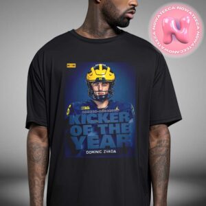 Dominic Zvada From Michigan Wolverines Is The Kicker Of The Year In The B1G Bakken Andersen NFL Unisex T-Shirt