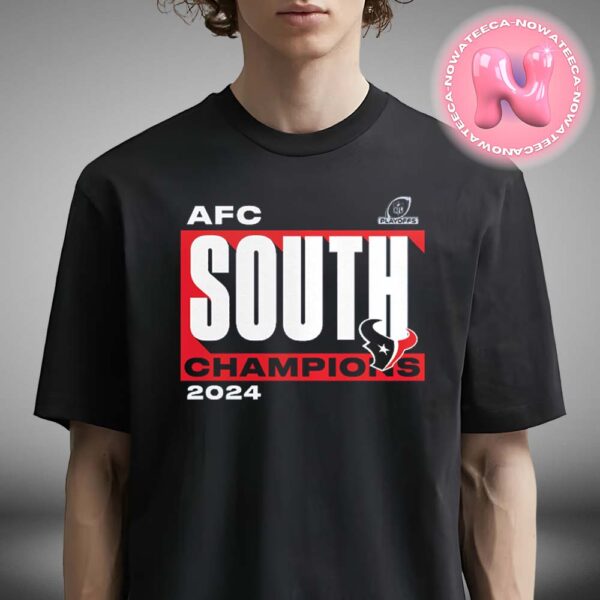 Houston Texans 2024 AFC South Division Champions Conquer NFL Unisex T-Shirt