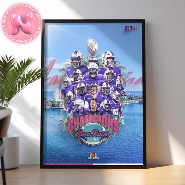 James Madison Dukes Wins 2024 Boca Raton Bowl Champions NCAA Division Home Decor Poster Canvas